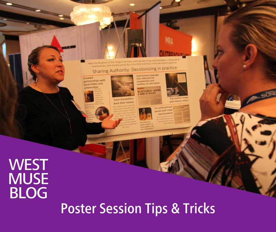 Poster Session Tips & Tricks | Western Museums Association